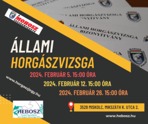 2024.februári Állami Horgászvizsga időpontok.